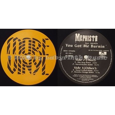 Mephisto Feat. Shunza - You Got Me Burnin' • 12" Vinyl Maxi • MINT - Labyrinth Music