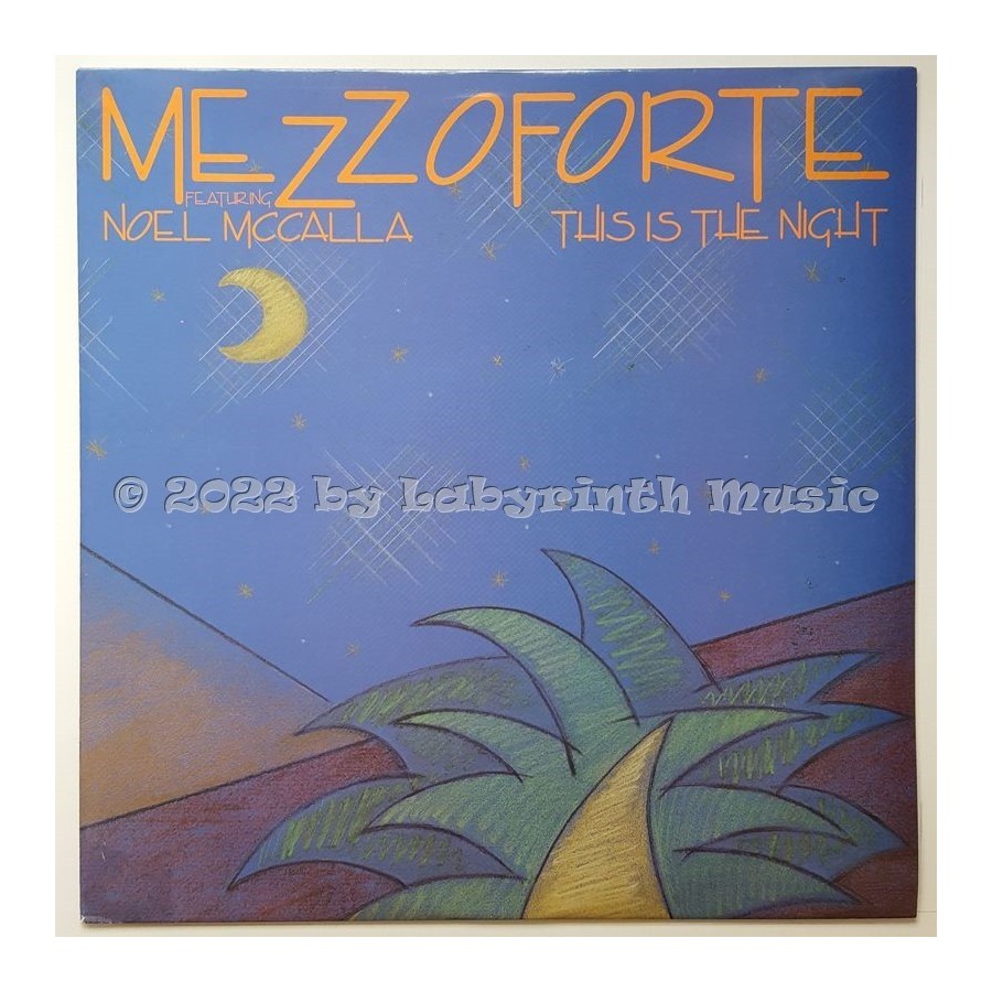 Mezzoforte Feat. Noel McCalla - This Is The Night • 12" Vinyl Maxi • NM - Labyrinth Music