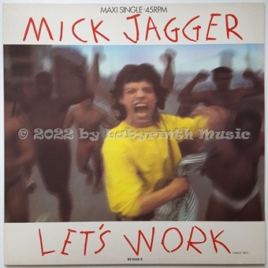 Mick Jagger - Let's Work • 12" Vinyl Maxi • MINT - Labyrinth Music
