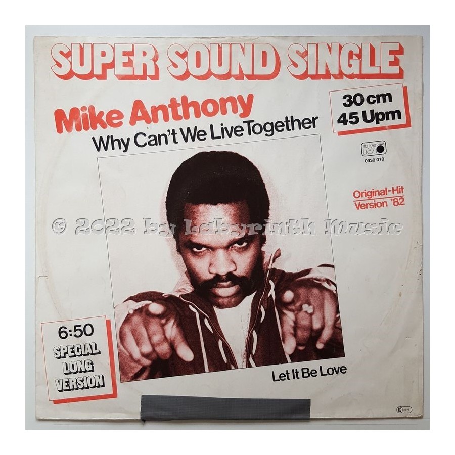 Mike Anthony - Why Can't We Live Together • 12" Vinyl Maxi - Labyrinth Music