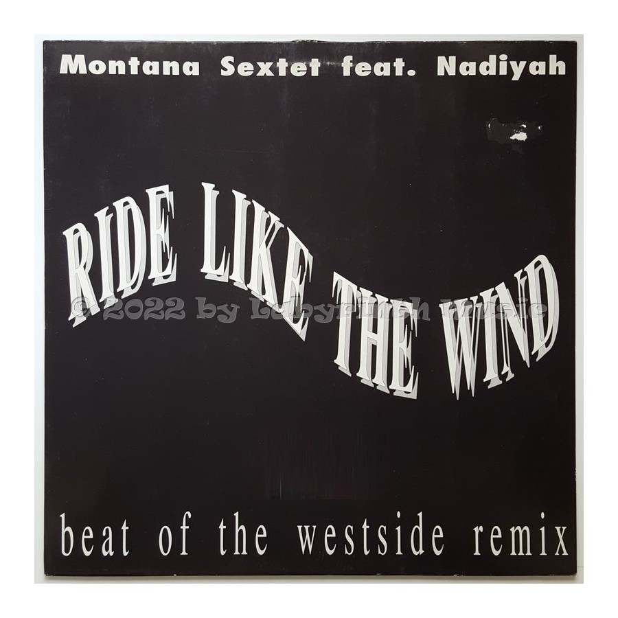 Montana Sextet Feat. Nadiyah - Ride Like The Wind • 12" Vinyl Maxi • EX - Labyrinth Music