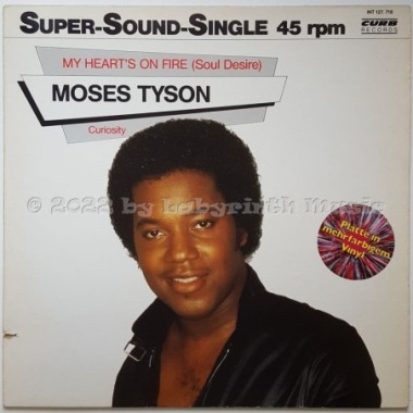 Moses Tyson - My Heart's On Fire (Soul Desire) • 12" Vinyl Maxi • EX - Labyrinth Music
