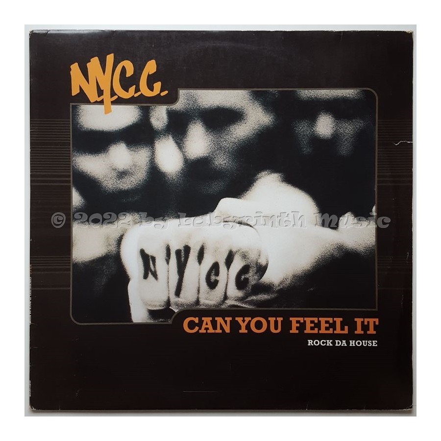 N.Y.C.C. - Can You Feel It (Rock Da House) • 12" Vinyl Maxi - Labyrinth Music