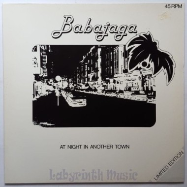 Babajaga - At Night In Another Town