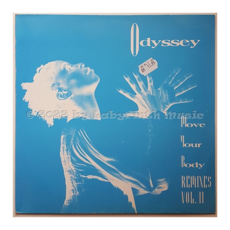 Odyssey - Move Your Body • Remixes Vol. II • 12" Vinyl Maxi - Labyrinth Music