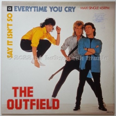 The Outfield - Every Time You Cry • 12" Vinyl Maxi - Labyrinth Music