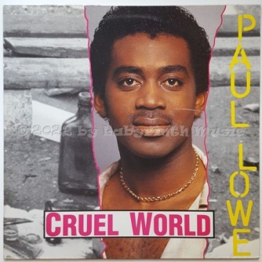 Paul Alexander Lowe - Cruel World • 12" Vinyl Maxi • EX - Labyrinth Music
