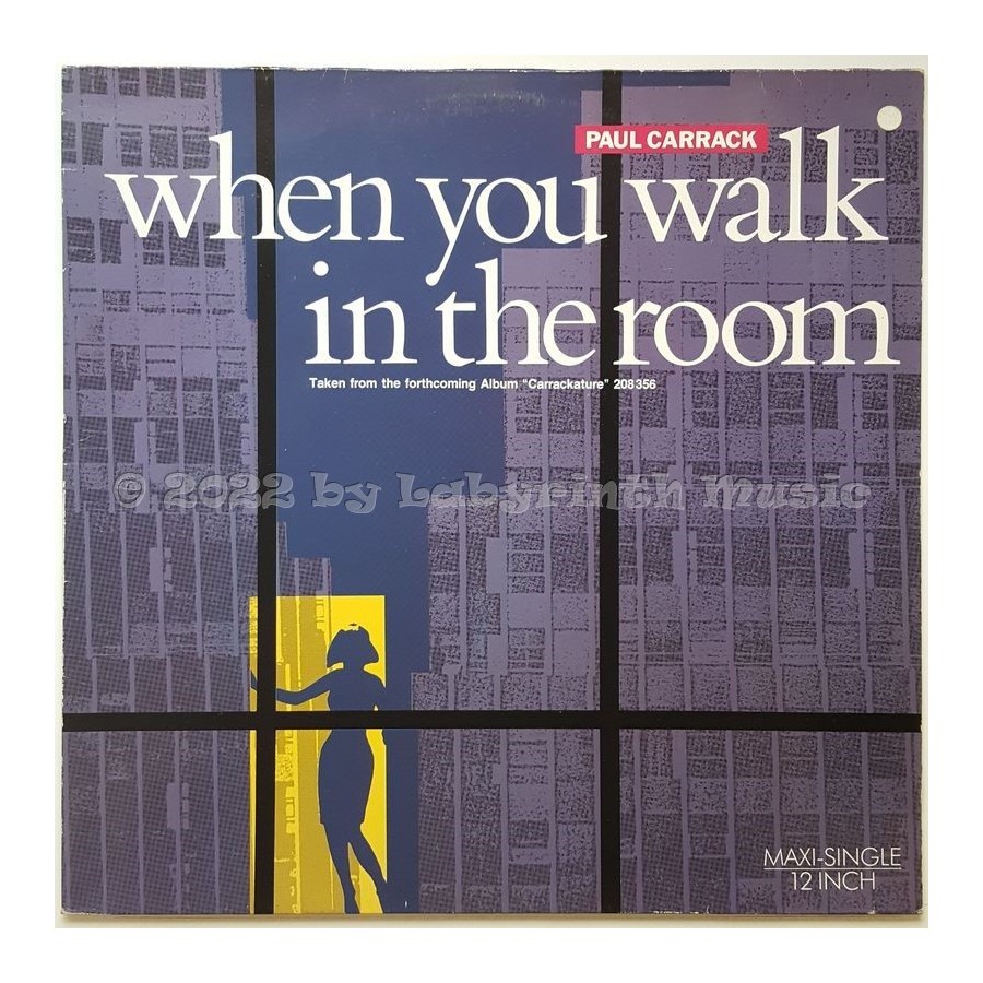 Paul Carrack - When You Walk In The Room • 12" Vinyl Maxi • MINT - Labyrinth Music