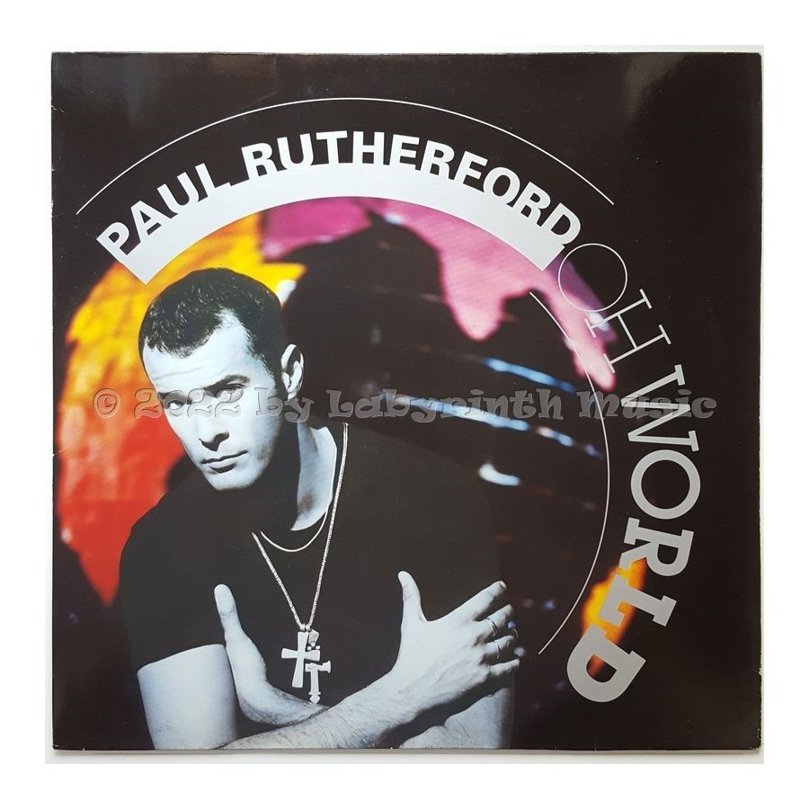 Paul Rutherford - Oh World • 12" Vinyl Maxi • EX - Labyrinth Music