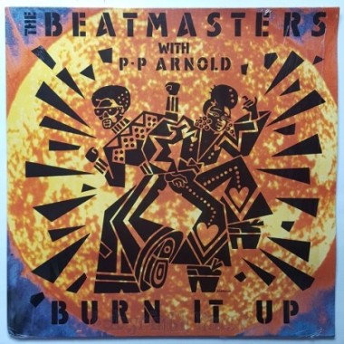 Beatmasters With P.P. Arnold - Burn It Up • 12" Vinyl Maxi • EX - Labyrinth Music