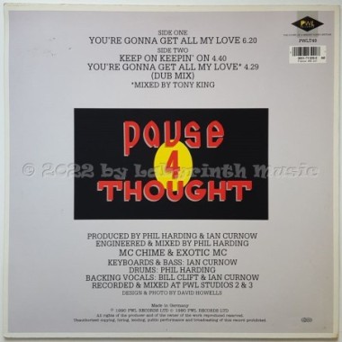Pause 4 Thought - You're Gonna Get All My Love • 12" Vinyl Maxi • EX - Labyrinth Music