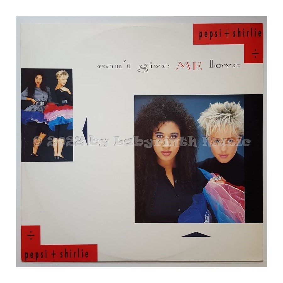 Pepsi & Shirlie - Can't Give Me Love • 12" Vinyl Maxi • MINT - Labyrinth Music