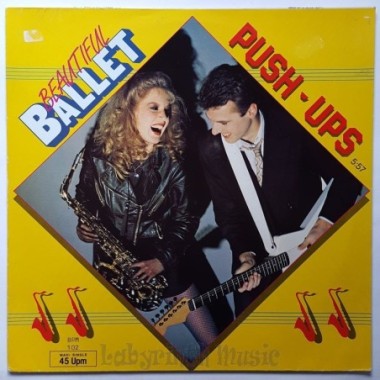 Beautiful Ballet - Push-Ups • 12" Vinyl Maxi • EX - Labyrinth Music
