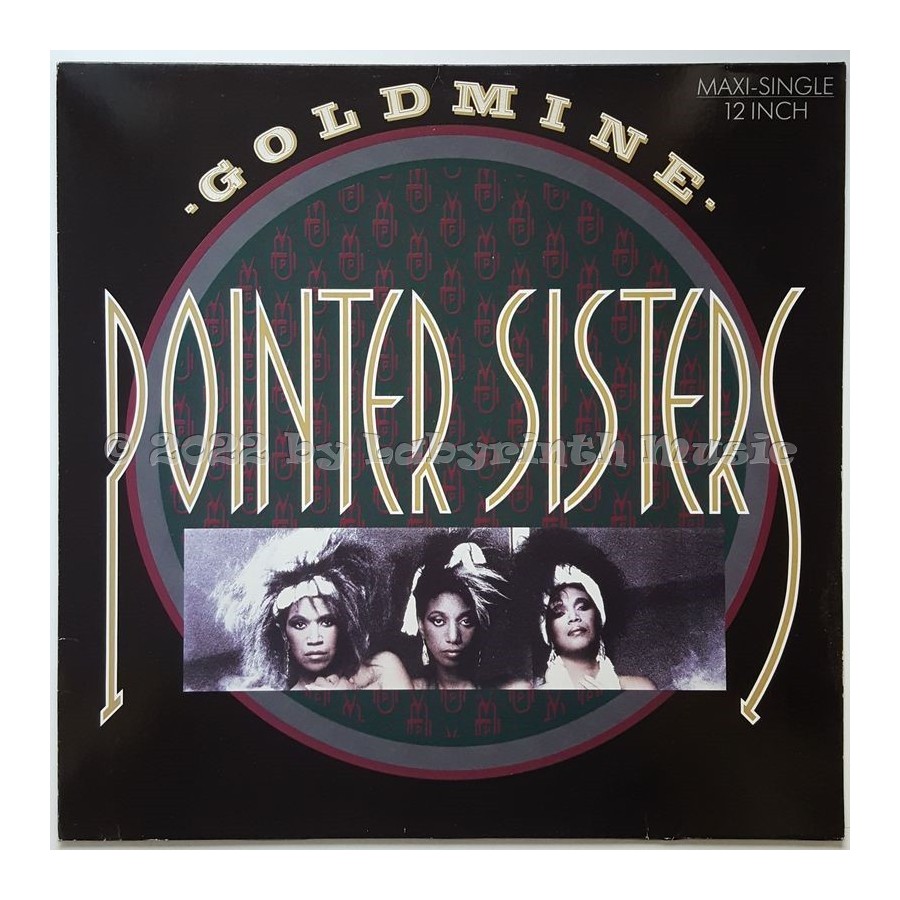 Pointer Sisters - Goldmine • 12" Vinyl Maxi • EX - Labyrinth Music