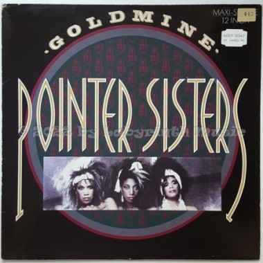 Pointer Sisters - Goldmine • 12" Vinyl Maxi • EX - Labyrinth Music
