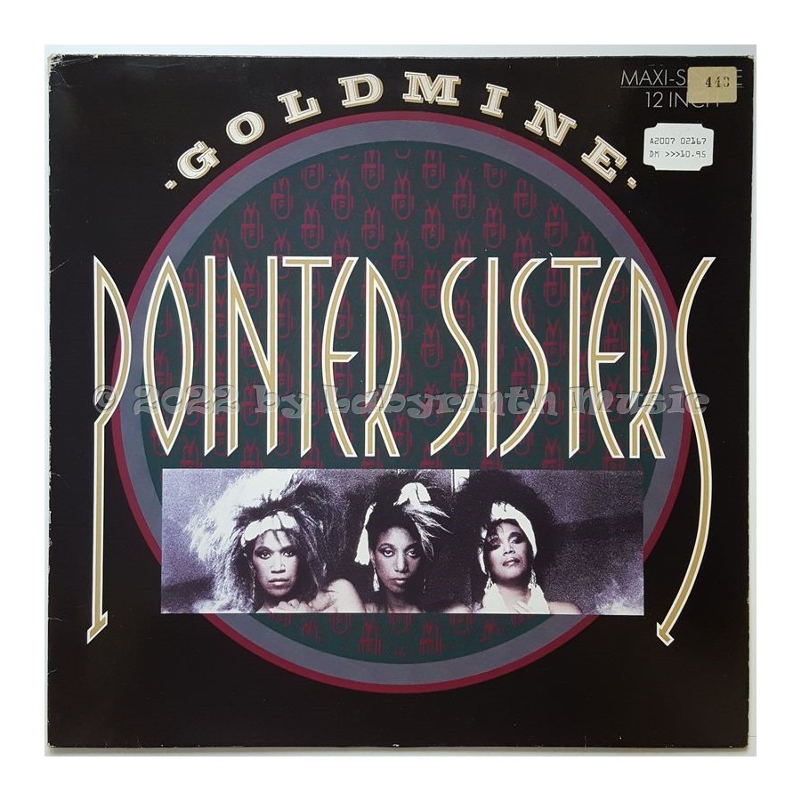 Pointer Sisters - Goldmine • 12" Vinyl Maxi • EX - Labyrinth Music