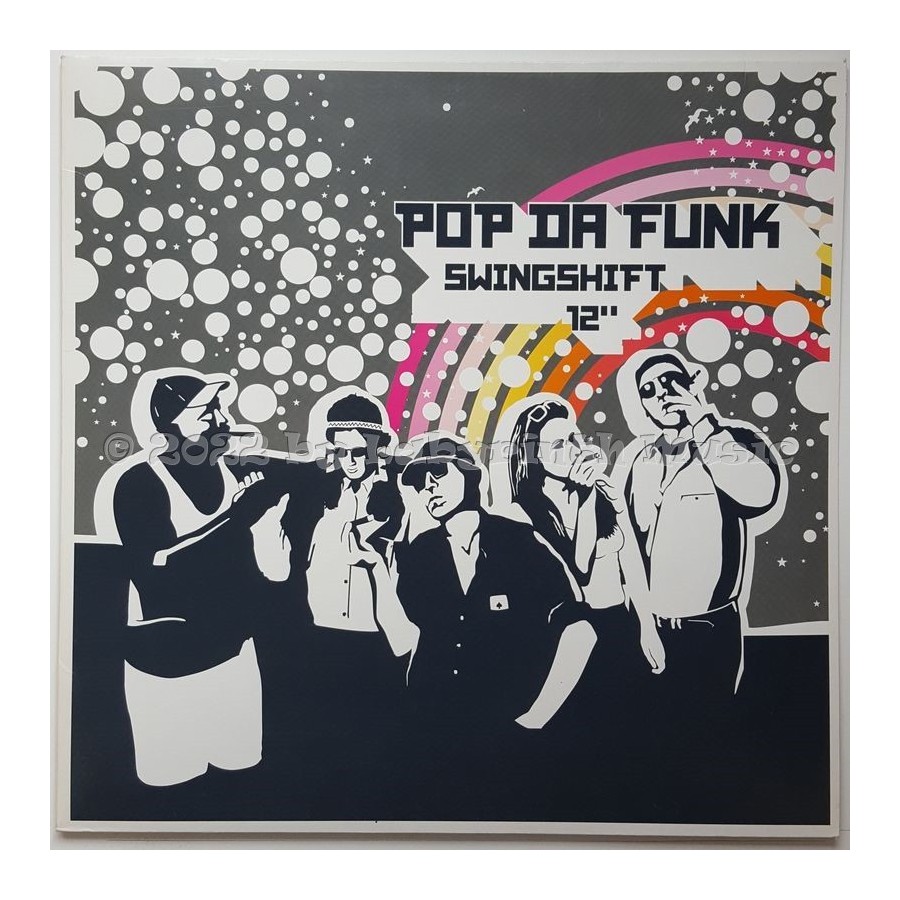 Pop.Da.Funk - Swingshift 12" • 12" Vinyl Maxi - Labyrinth Music
