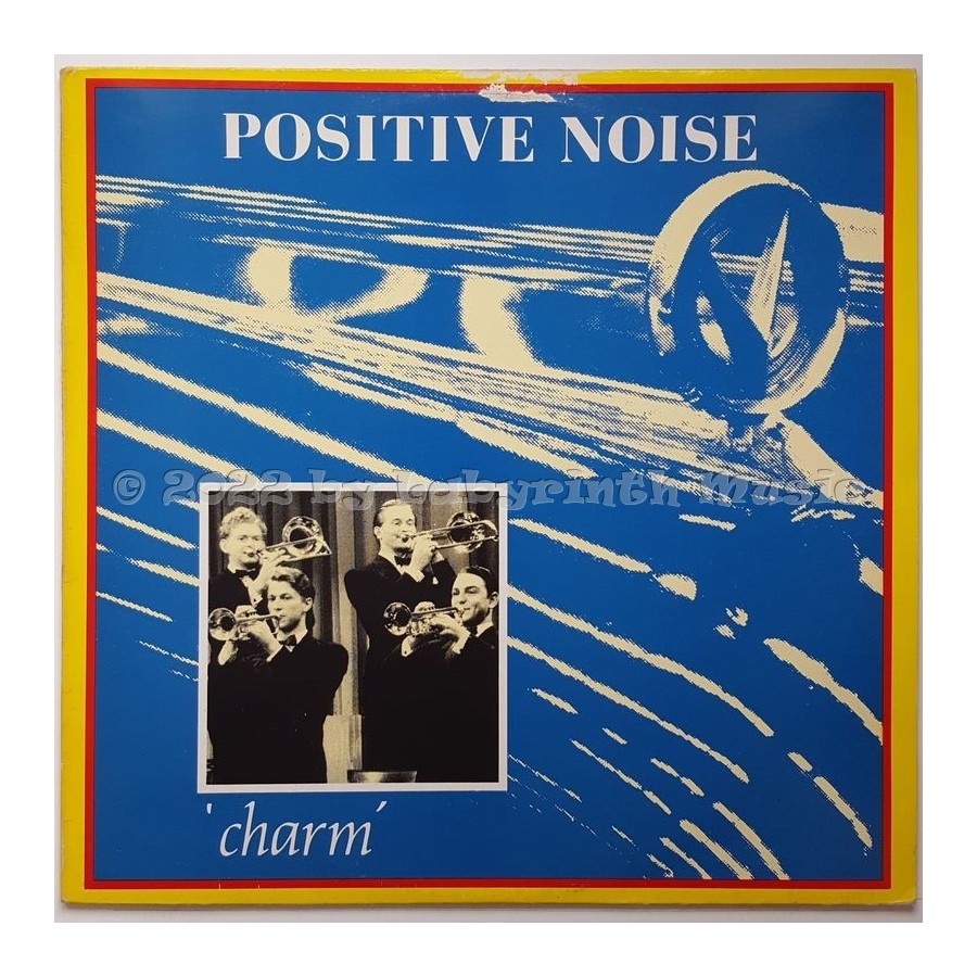 Positive Noise - Charm • 12" Vinyl Maxi • EX - Labyrinth Music