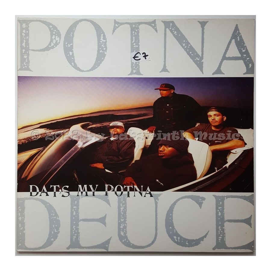 Potna Deuce - Dat's My Potna • 12" Vinyl Maxi - Labyrinth Music
