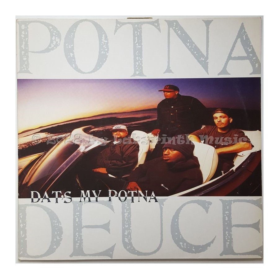 Potna Deuce - Dat's My Potna • 12" Vinyl Maxi - Labyrinth Music