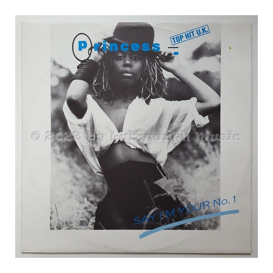 Princess - Say I'm Your No. 1 • 12" Vinyl Maxi - Labyrinth Music