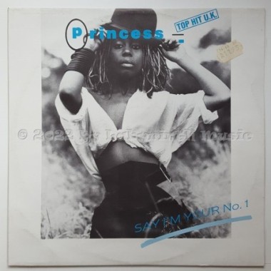 Princess - Say I'm Your No. 1 • 12" Vinyl Maxi - Labyrinth Music
