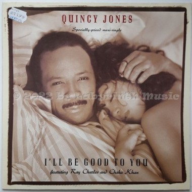 Quincy Jones Feat. Ray Charles And Chaka Khan - I'll Be Good To You • 12" Vinyl Maxi • EX - Labyrinth Music