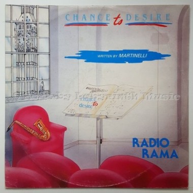 Radiorama - Chance To Desire • 12" Vinyl Maxi - Labyrinth Music