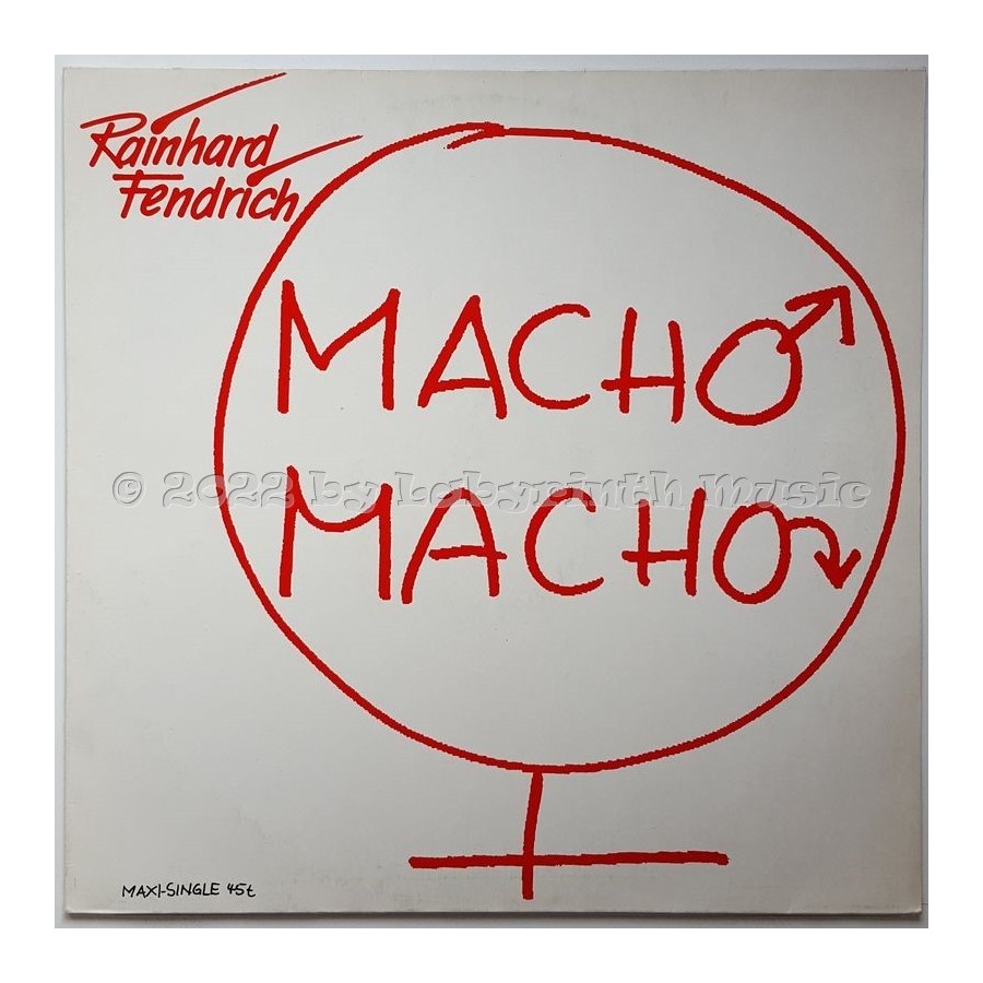 Rainhard Fendrich - Macho Macho • 12" Vinyl Maxi • EX - Labyrinth Music