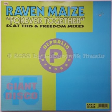 Raven Maize - Forever Together • 12" Vinyl Maxi • EX - Labyrinth Music