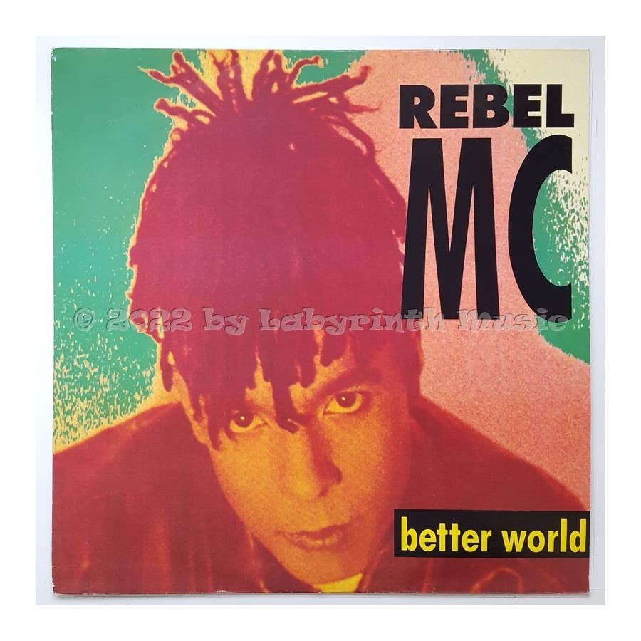 Rebel MC - Better World • 12" Vinyl Maxi • EX - Labyrinth Music