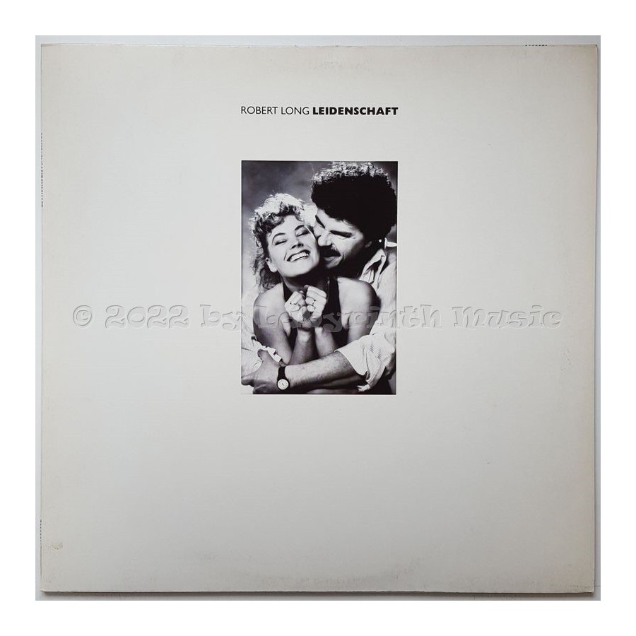 Robert Long - Leidenschaft • 12" Vinyl LP • NM - Labyrinth Music