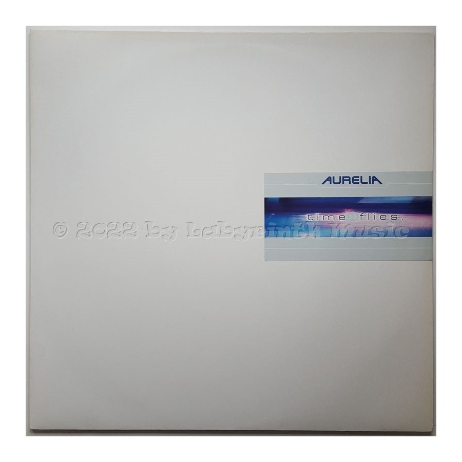 Aurelia - Time Flies • 12" Vinyl Maxi • MINT - Labyrinth Music