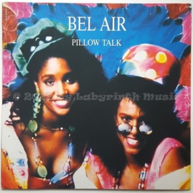 Bel Air - Pillow Talk • 12" Vinyl Maxi - Labyrinth Music