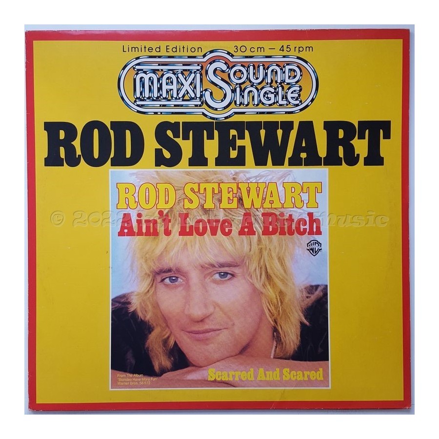 Rod Stewart - Ain't Love A Bitch • 12" Vinyl Maxi • EX - Labyrinth Music
