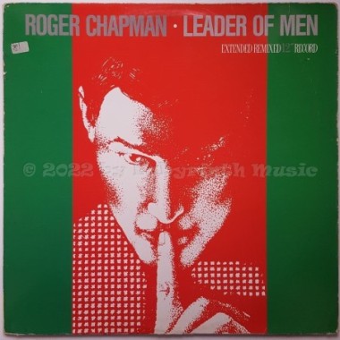 Roger Chapman - Leader Of Men • 12" Vinyl Maxi - Labyrinth Music
