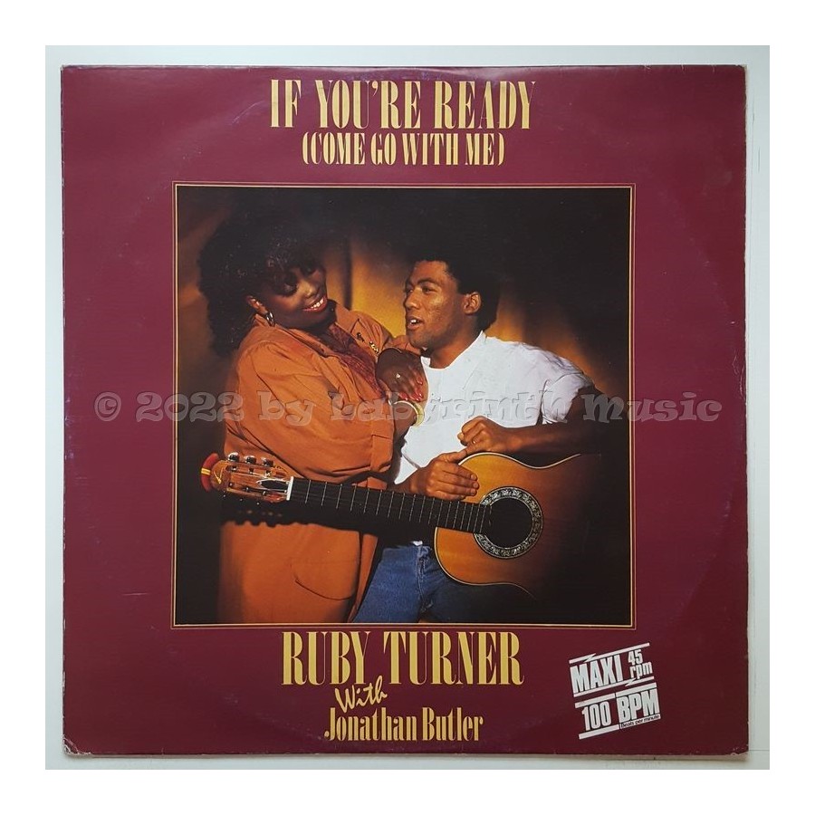 Ruby Turner With Jonathan Butler - If You're Ready (Come Go With Me) • 12" Vinyl Maxi - Labyrinth Music