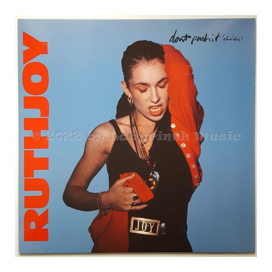 Ruth Joy - Don't Push It • 12" Vinyl Maxi • MINT - Labyrinth Music