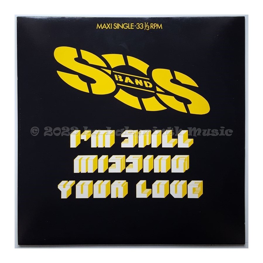 The S.O.S. Band - I'm Still Missing Your Love • 12" Vinyl Maxi • MINT - Labyrinth Music