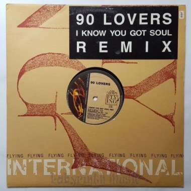 90 Lovers - I Know You Got Soul RMX
