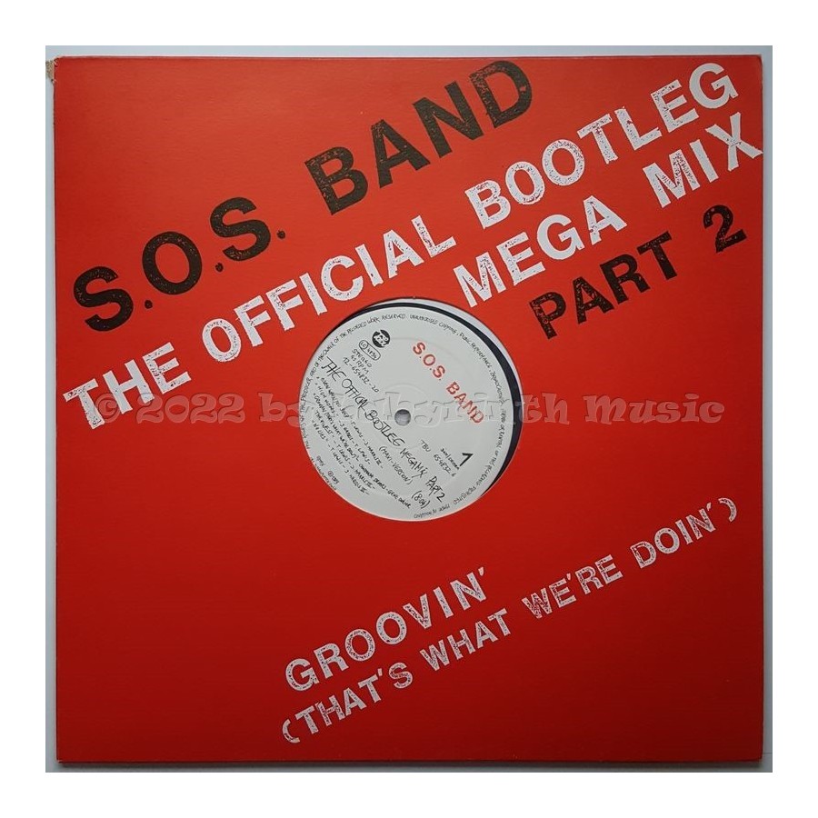 The S.O.S. Band - The Official Bootleg Megamix Part 2 • 12" Vinyl Maxi • MINT - Labyrinth Music