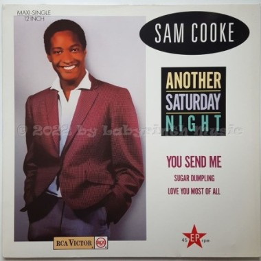Sam Cooke - Another Saturday Night • 12" Vinyl Maxi • EX - Labyrinth Music