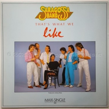 Saragossa Band - That's What We Like • 12" Vinyl Maxi - Labyrinth Music