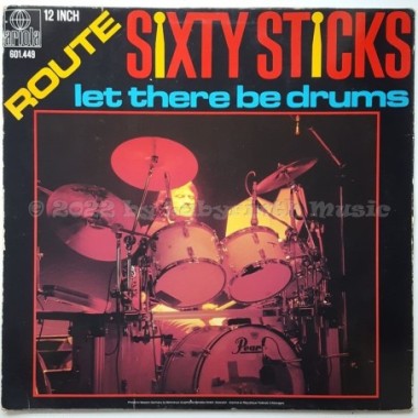 Route Sixty Sticks - Let There Be Drums • 12" Vinyl Maxi - Labyrinth Music