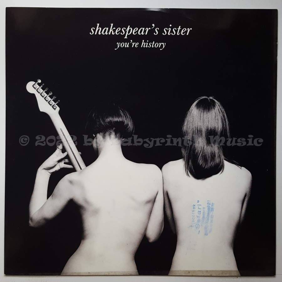 Shakespear's Sister - You're History • 12" Vinyl Maxi - Labyrinth Music