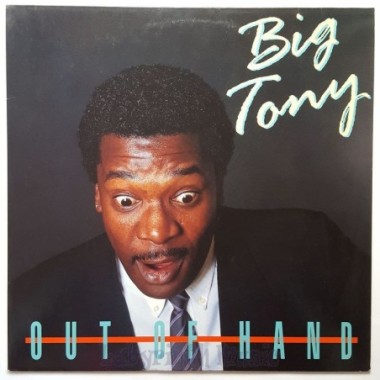 Big Tony - Out Of Hand • 12" Vinyl Maxi • NM - Labyrinth Music
