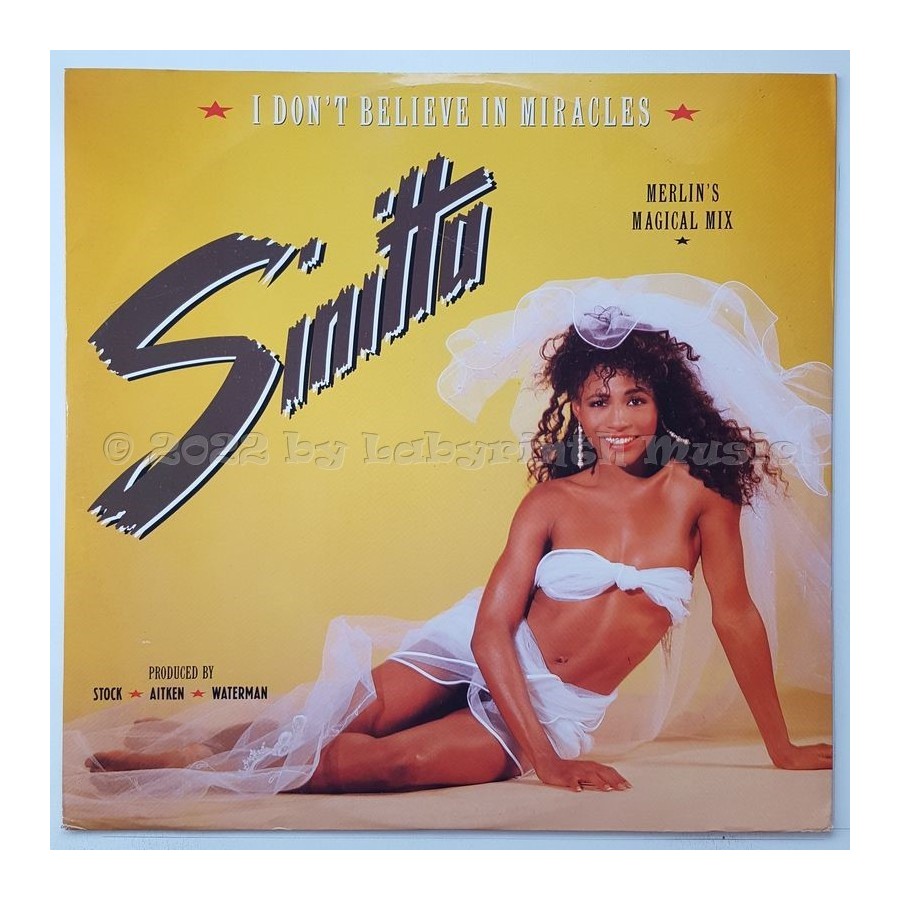 Sinitta - I Don't Believe In Miracles • 12" Vinyl Maxi • NM - Labyrinth Music