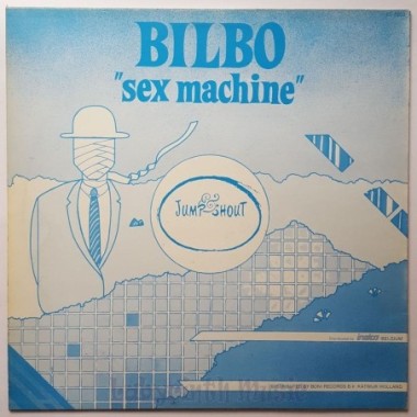 Bilbo - Sex Machine • 12" Vinyl Maxi • EX - Labyrinth Music