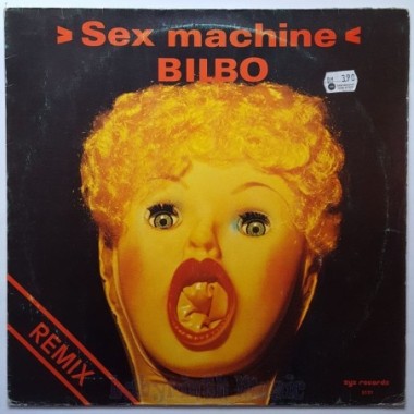 Bilbo - Sex Machine (Remix) • 12" Vinyl Maxi - Labyrinth Music