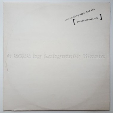 Soul Coughing - Super Bon Bon • Propellerheads Mix • 12" Vinyl Maxi • EX - Labyrinth Music